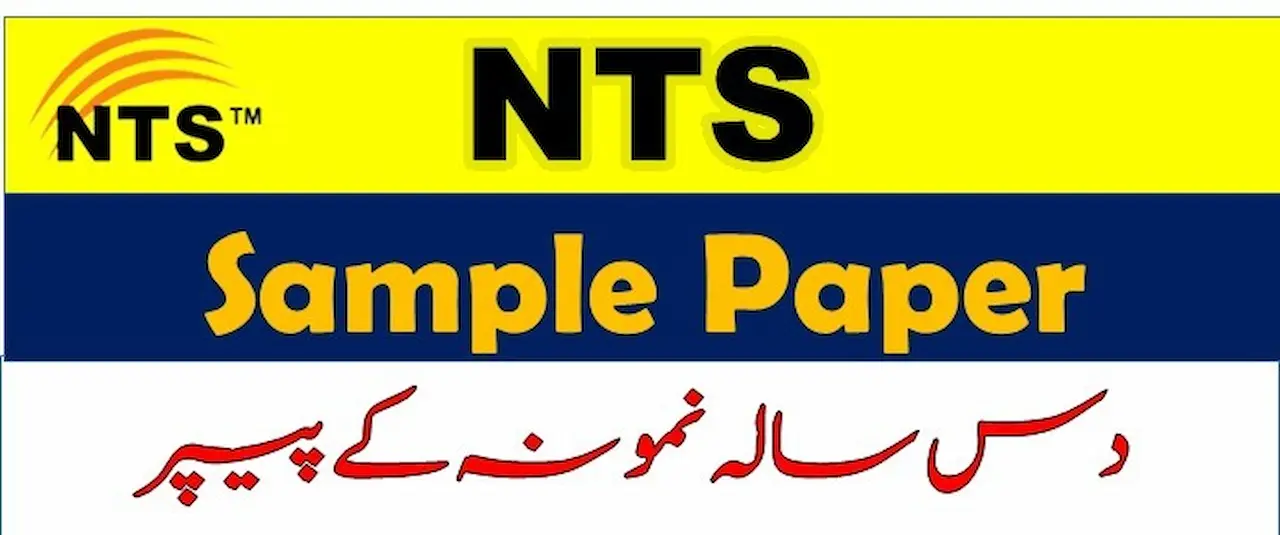 NTS Sample Papers – Complete Guide for Better Preparation and High Score