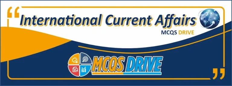 Current Affairs of Pakistan for Competitive Exams | MCQsDrive